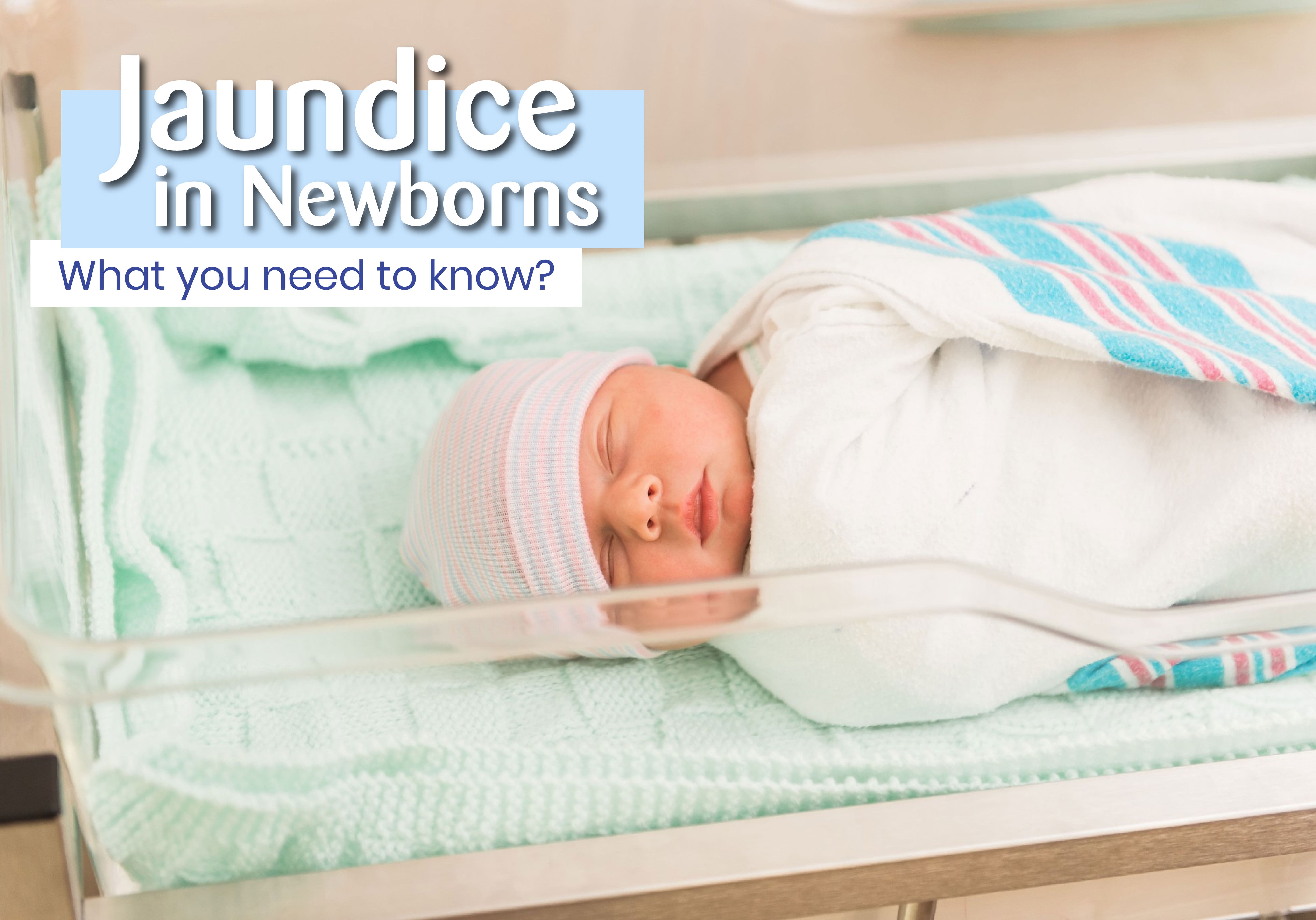 Understanding Newborn Jaundice